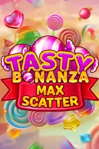 Tasty Bonanza Max Scatter